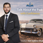 Talk About the Past with Confidence